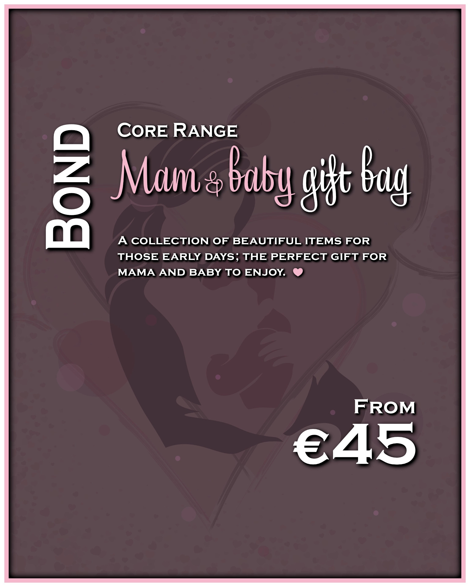 "Bond" Mam & baby gift bag (Information)