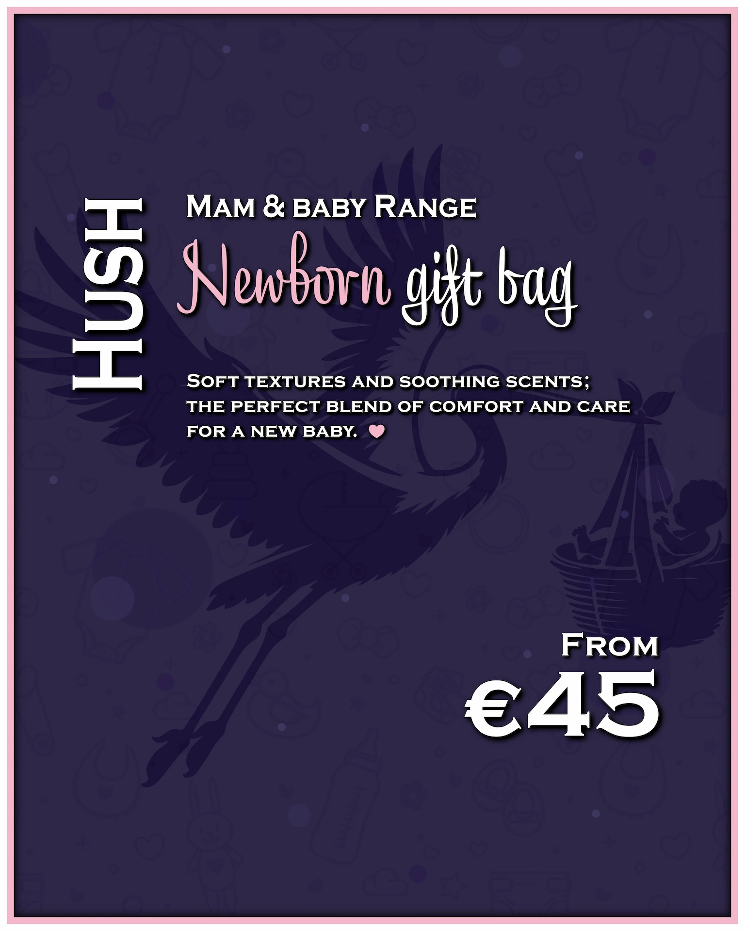 "Hush" - Newborn baby gift bag