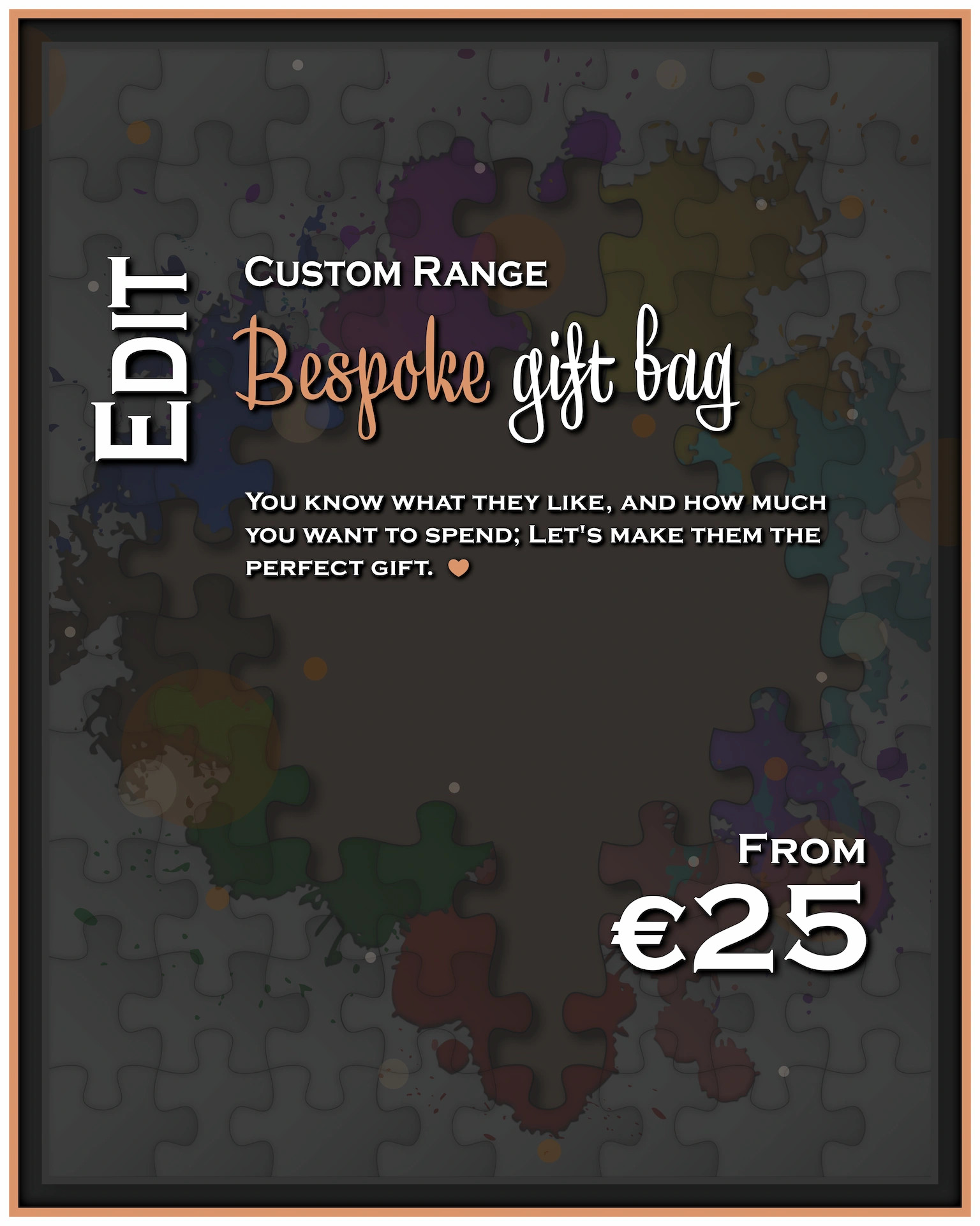 "Edit" - Bespoke gift bag