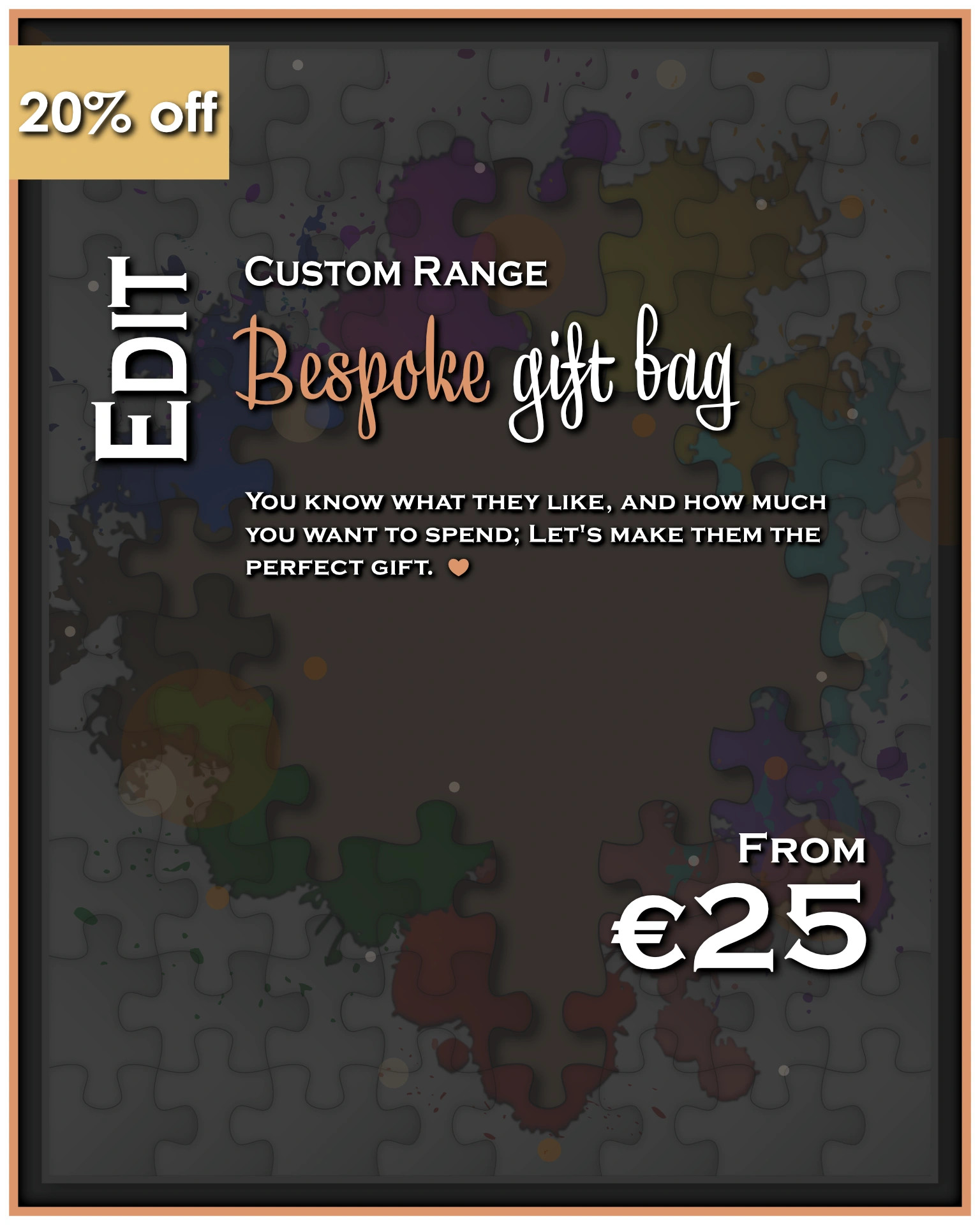 "Edit" - Bespoke gift bag